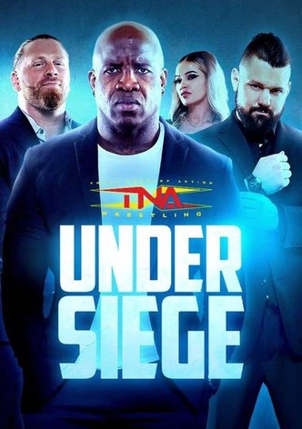 TNA Under Siege 2024
