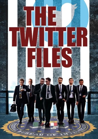 The Twitter Files