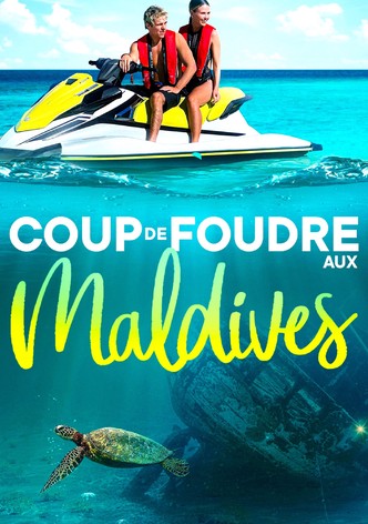 Coup de foudre aux Maldives