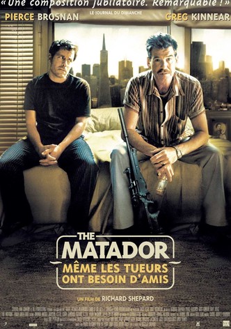 The Matador - Même les tueurs ont besoin d'amis