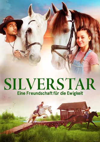 Silverstar - Eine Freundschaft für die Ewigkeit