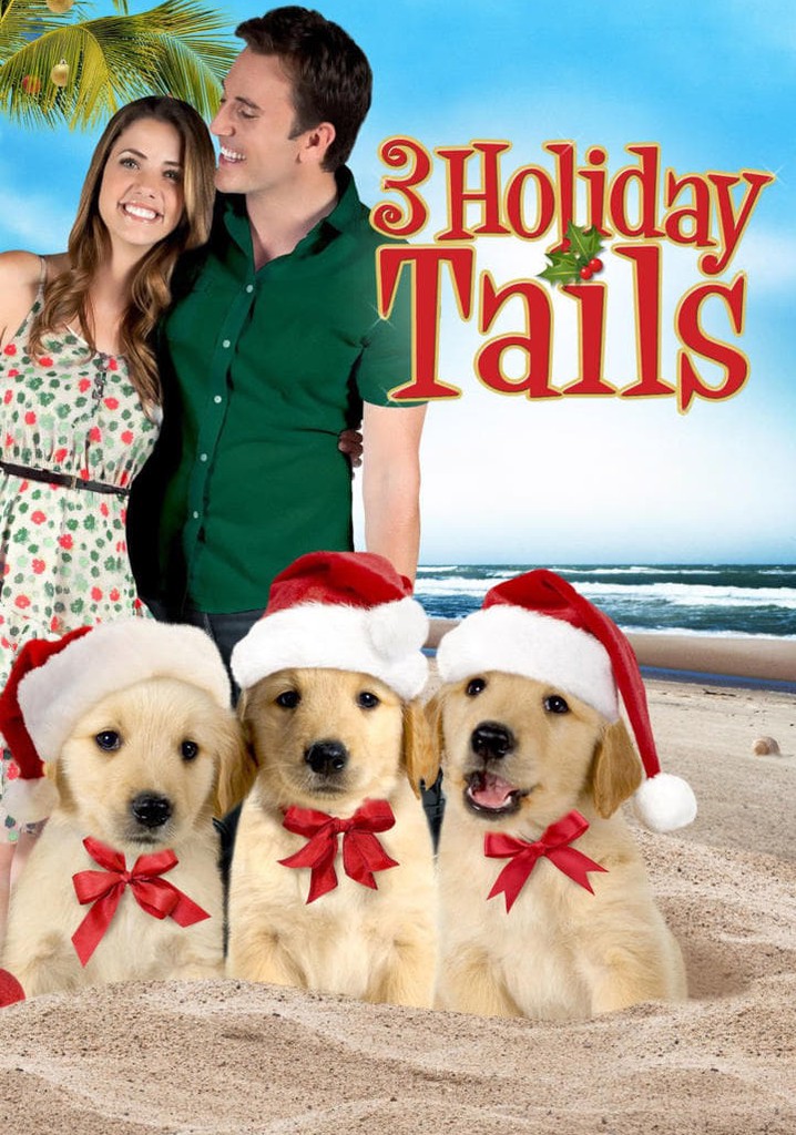 3 Holiday Tails