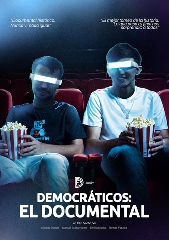 Democráticos: El Documental