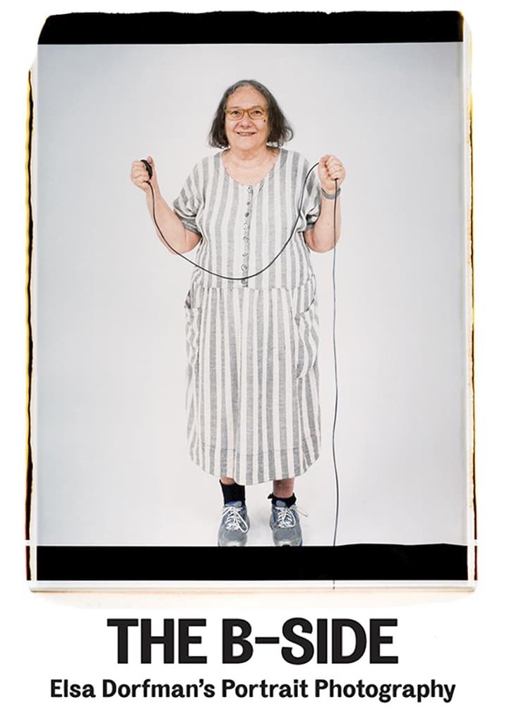 The B-Side: Elsa Dorfman's Portrait Photography Streaming