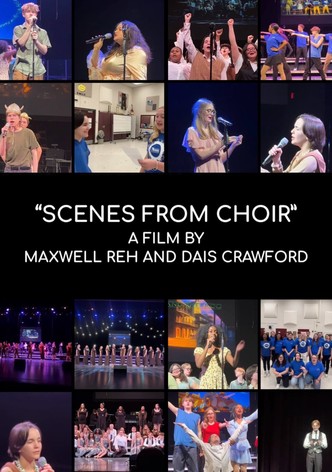 Scenes From Choir