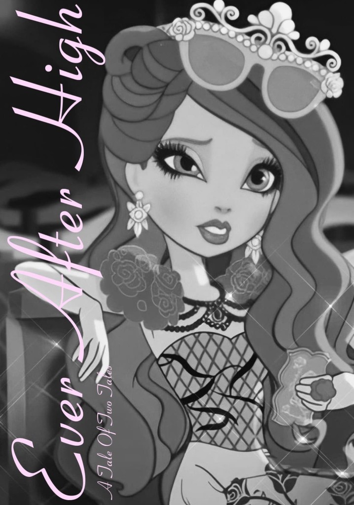 Ever After High-Legacy Day: A Tale of Two Tales