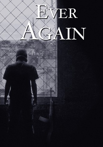 Ever Again