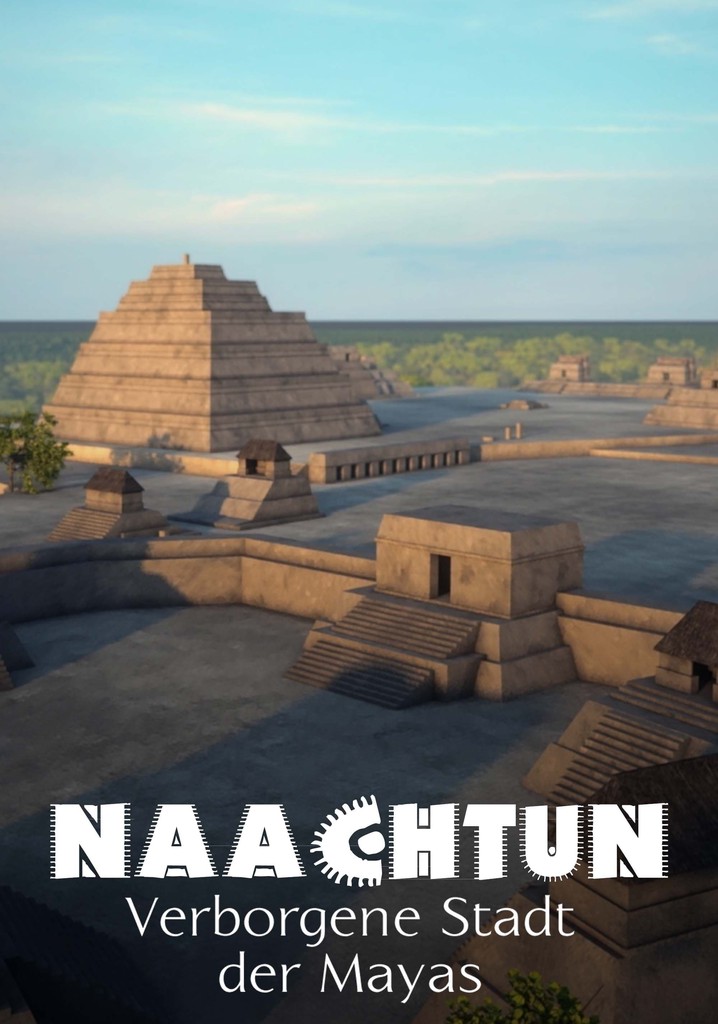 Naachtun - The Forgotten Mayan City