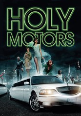 Holy Motors. Vidas extrañas