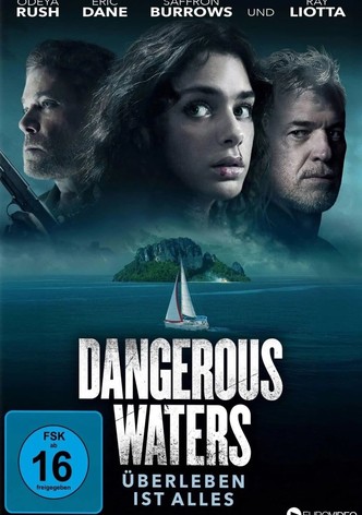 Dangerous Waters - Überleben ist alles