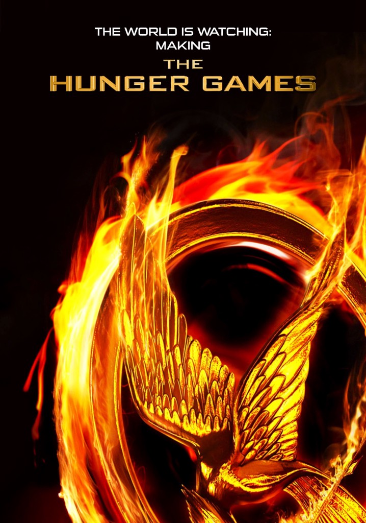 The World Is Watching: Making the Hunger Games