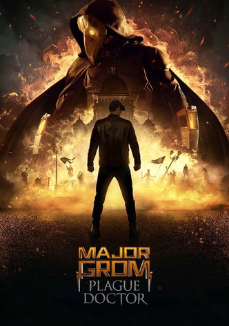 Major Grom: Morový doktor