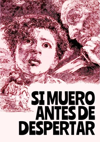 Si muero antes de despertar