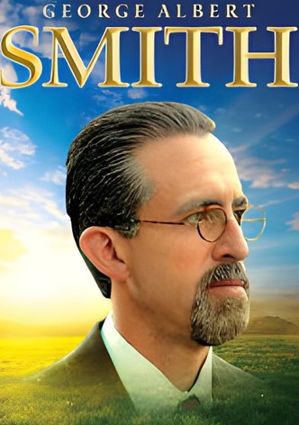 George Albert Smith: The Modern Prophets