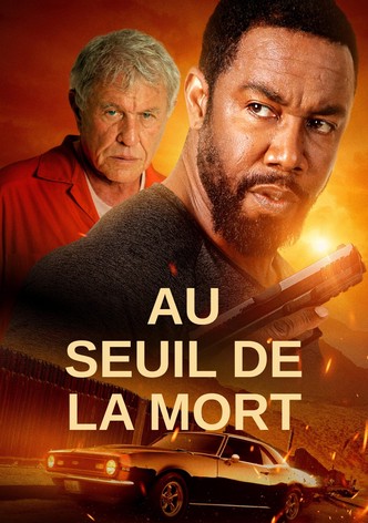 Au seuil de la mort