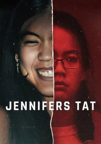 Jennifers Tat