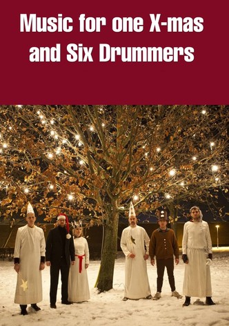 Music for One X-mas and Six Drummers