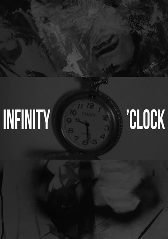 INFINITY O'CLOCK