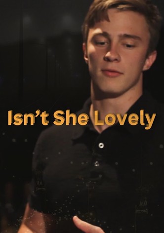 Isn't She Lovely