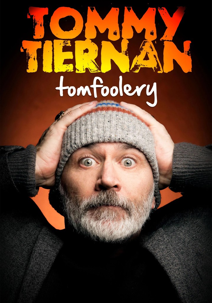 Tommy Tiernan: Tomfoolery