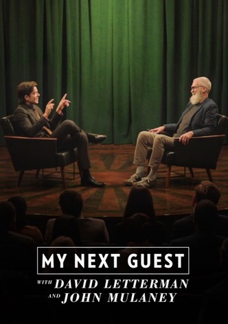 My Next Guest with David Letterman and John Mulaney