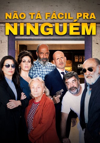 Não Tá Fácil Pra Ninguém