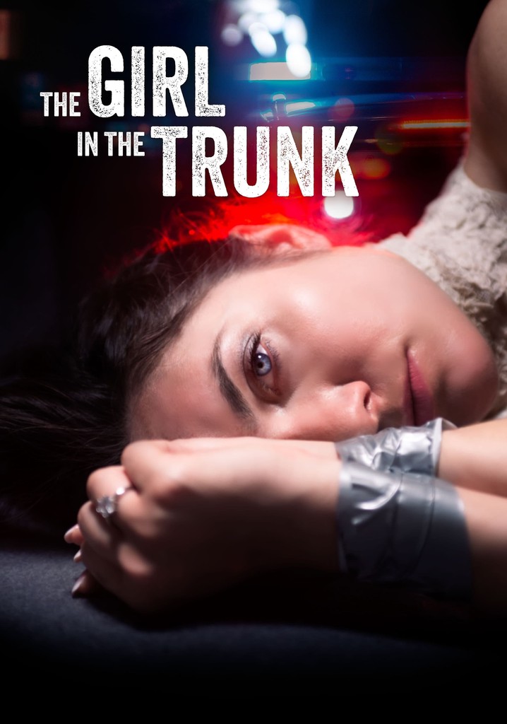 The Girl in the Trunk