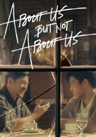 About Us But Not About Us