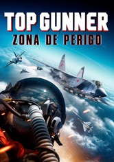 Top Gunner: Zona de Perigo