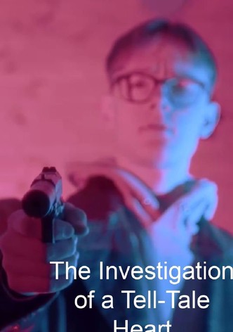 The Investigation of a Tell-Tale Heart