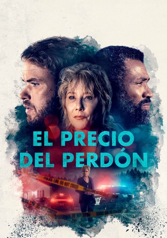 El Precio del Perdón