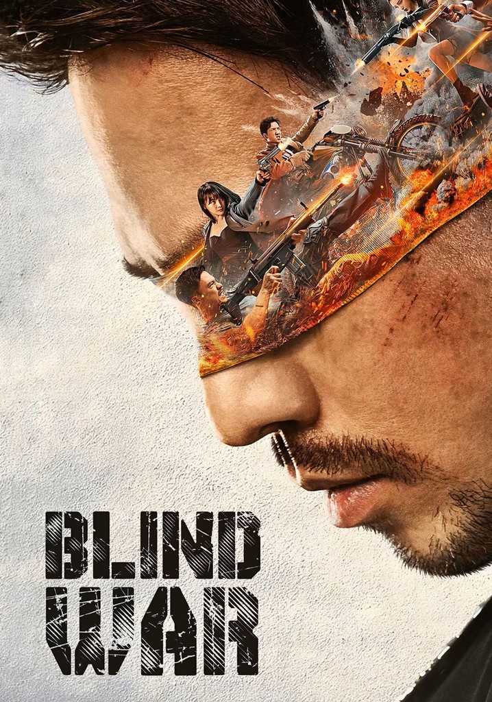 Blind War streaming where to watch movie online?