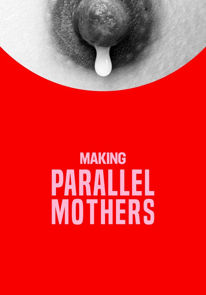 Making Parallel Mothers