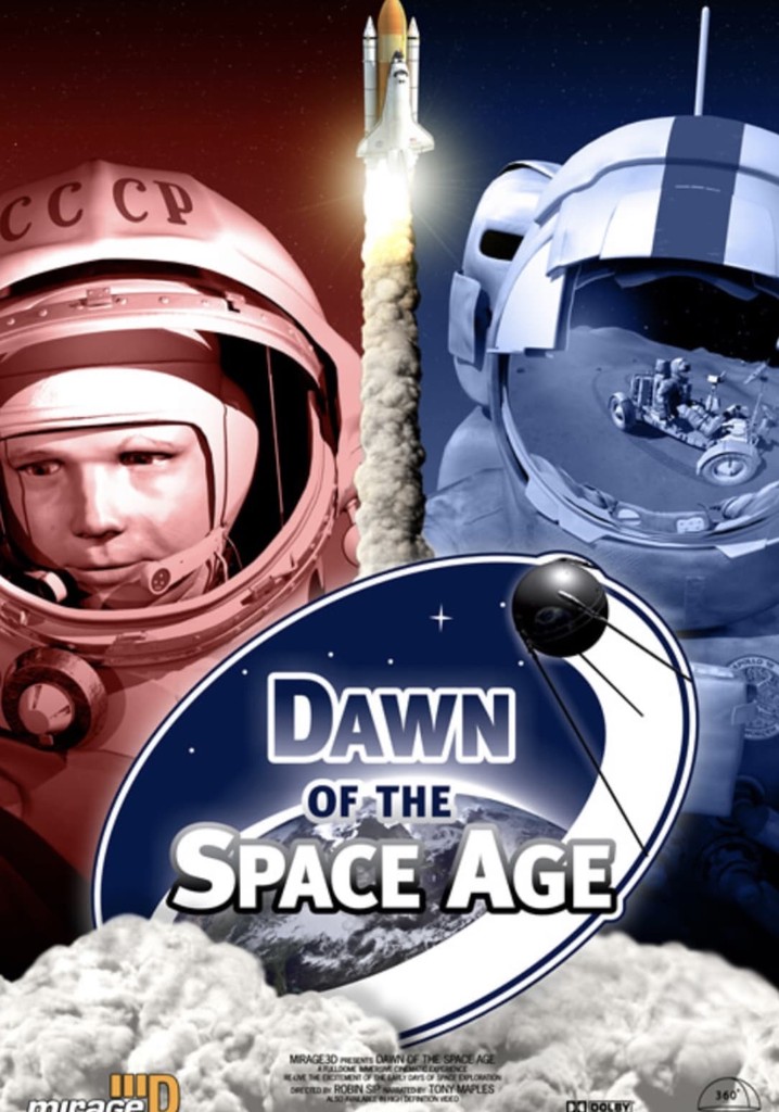 Dawn of the Space Age