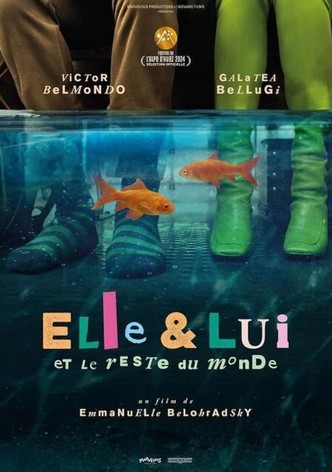 Elle & lui & le reste du monde