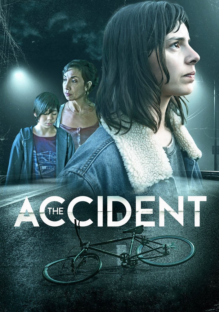 The Accident