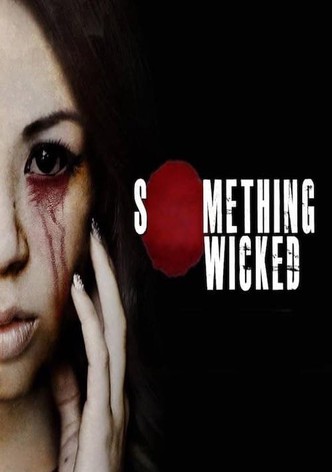 Something Wicked