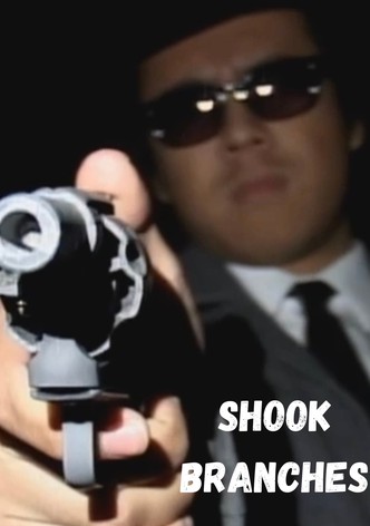 Shook Branches