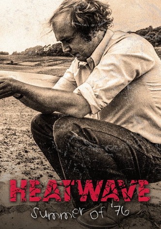 Heatwave: Summer of '76