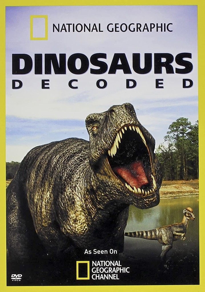 Dinosaurs Decoded