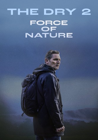 Force of Nature: The Dry 2