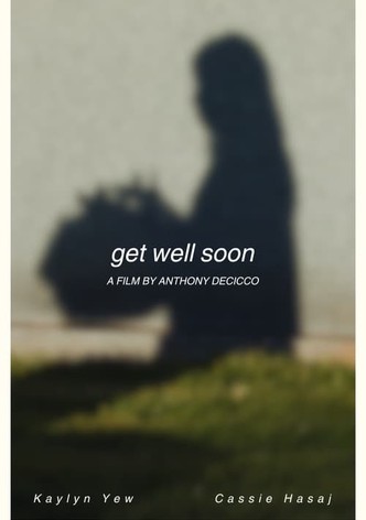 Get Well Soon