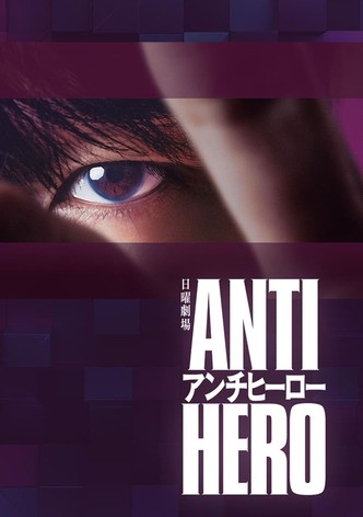 Antihero – Der Antiheld