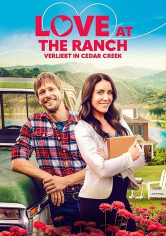 Love at the Ranch - Verliebt in Cedar Creek