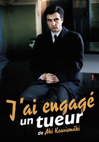 J'ai engagé un tueur