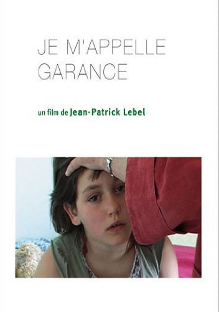 Je m'appelle Garance