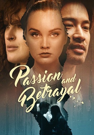 Passion & Betrayal