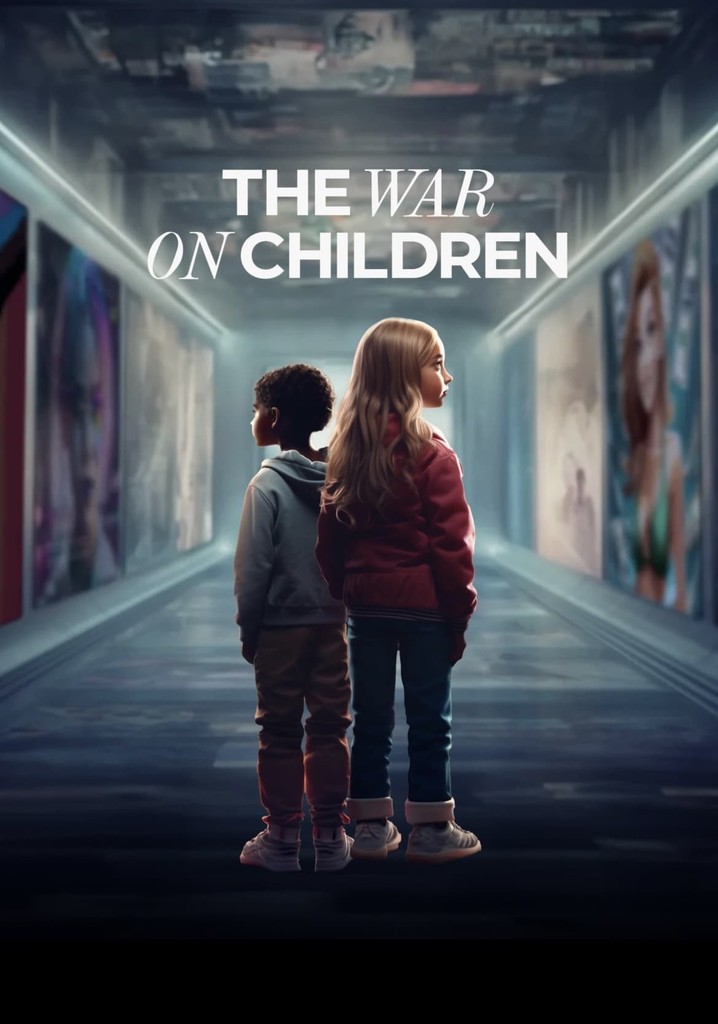 The War on Children