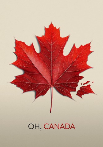 Oh, Canada - I tradimenti