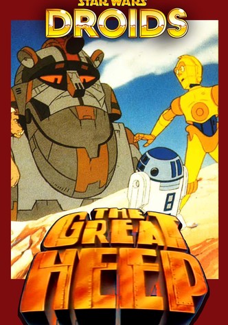 Star Wars: Droids - The Great Heep